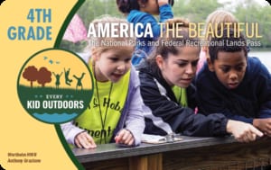 The 4th-Grade Every Kid Outdoors Pass card — issued free to US fourth-grade students for their school year.